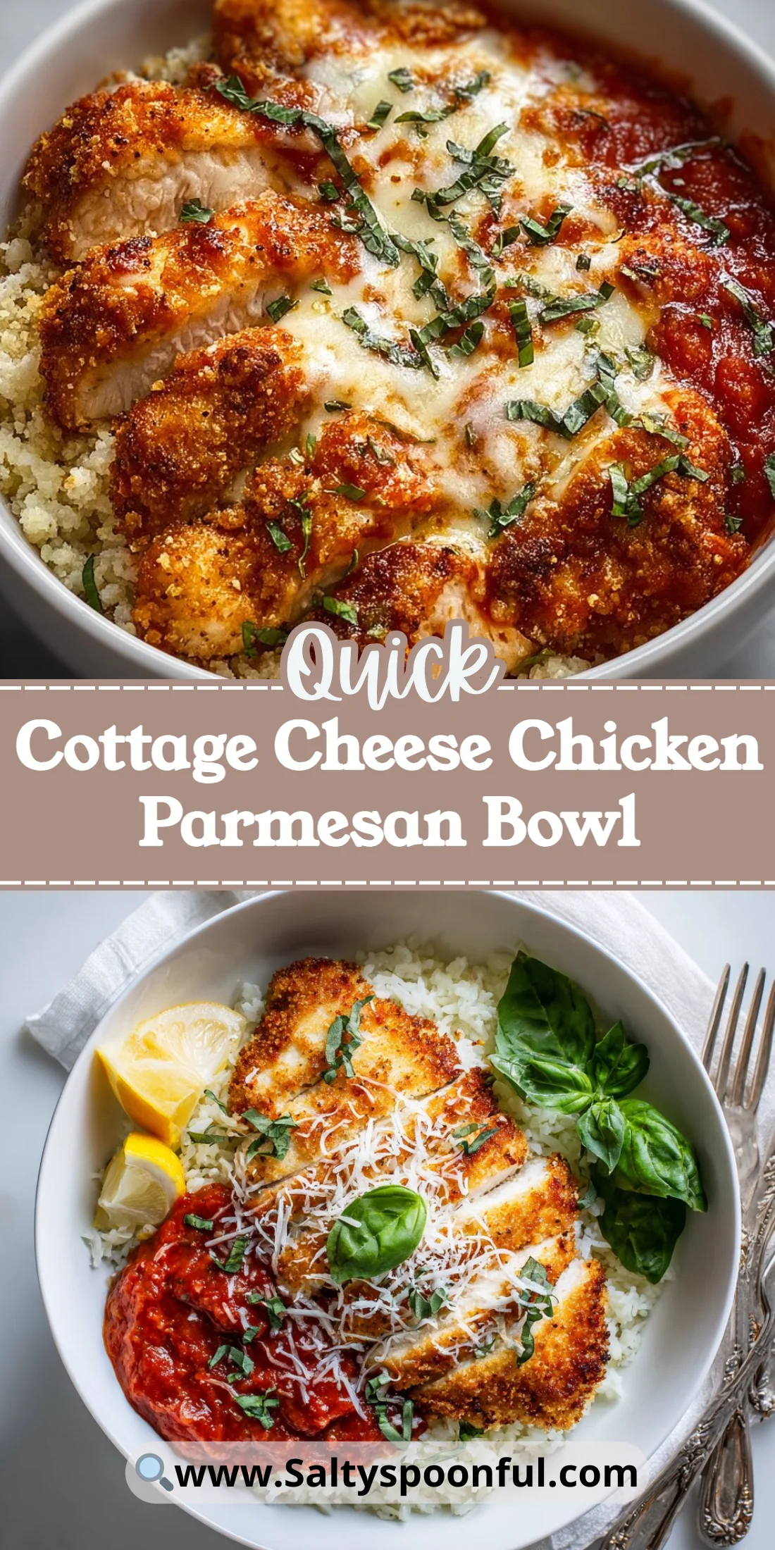Cottage Cheese Chicken Parmesan Bowl