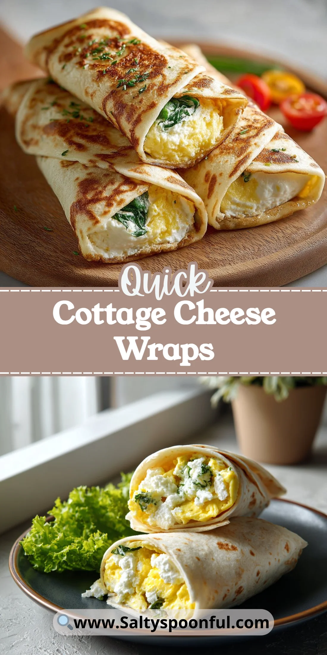 Cottage Cheese Wraps