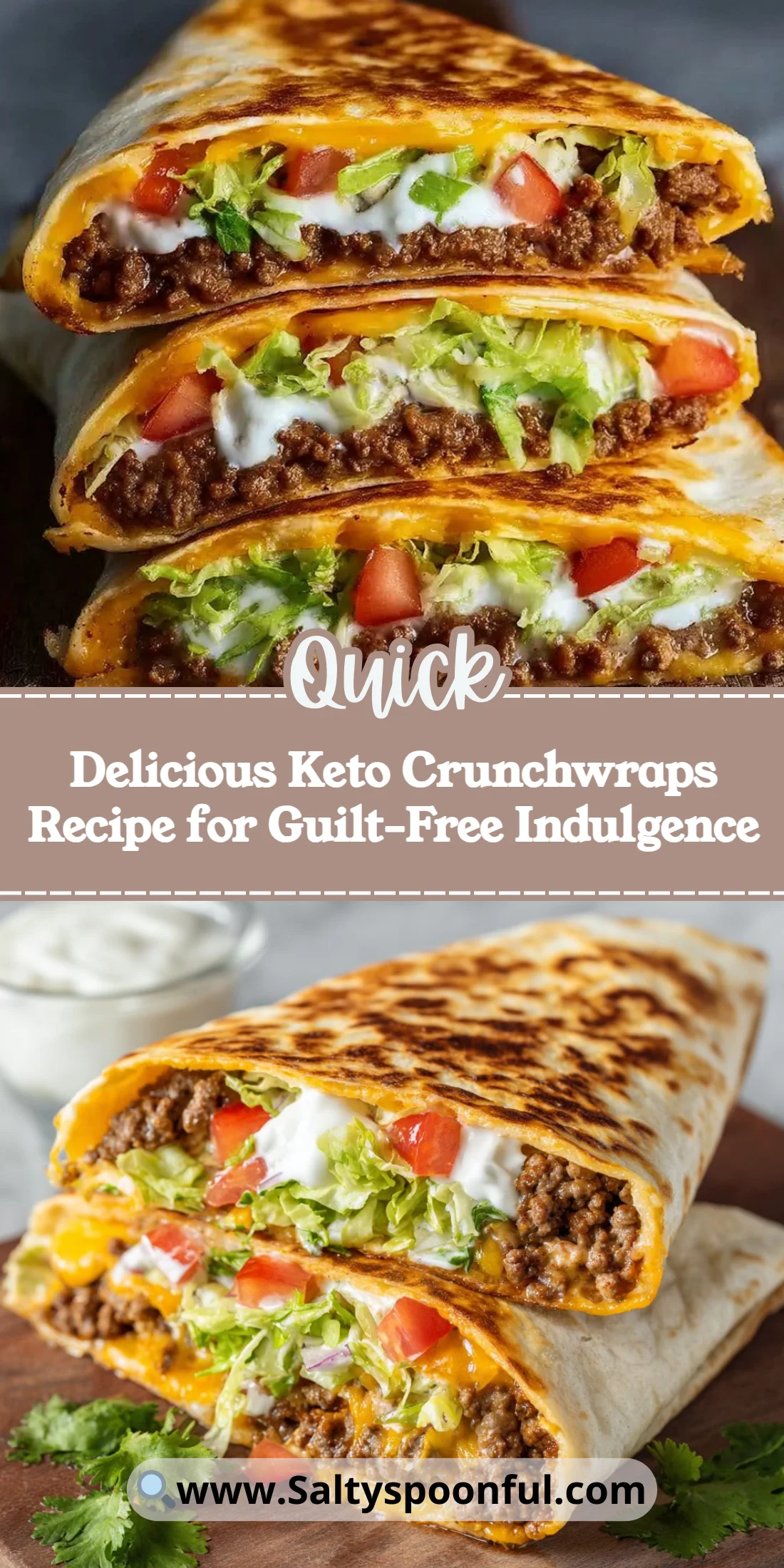 Delicious Keto Crunchwraps Recipe for Guilt-Free Indulgence