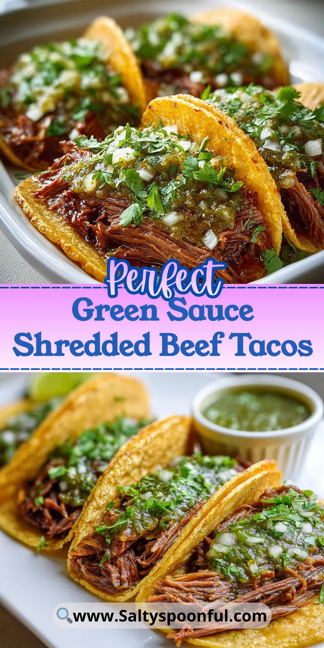 Green Sauce Shredded Beef Tacos
