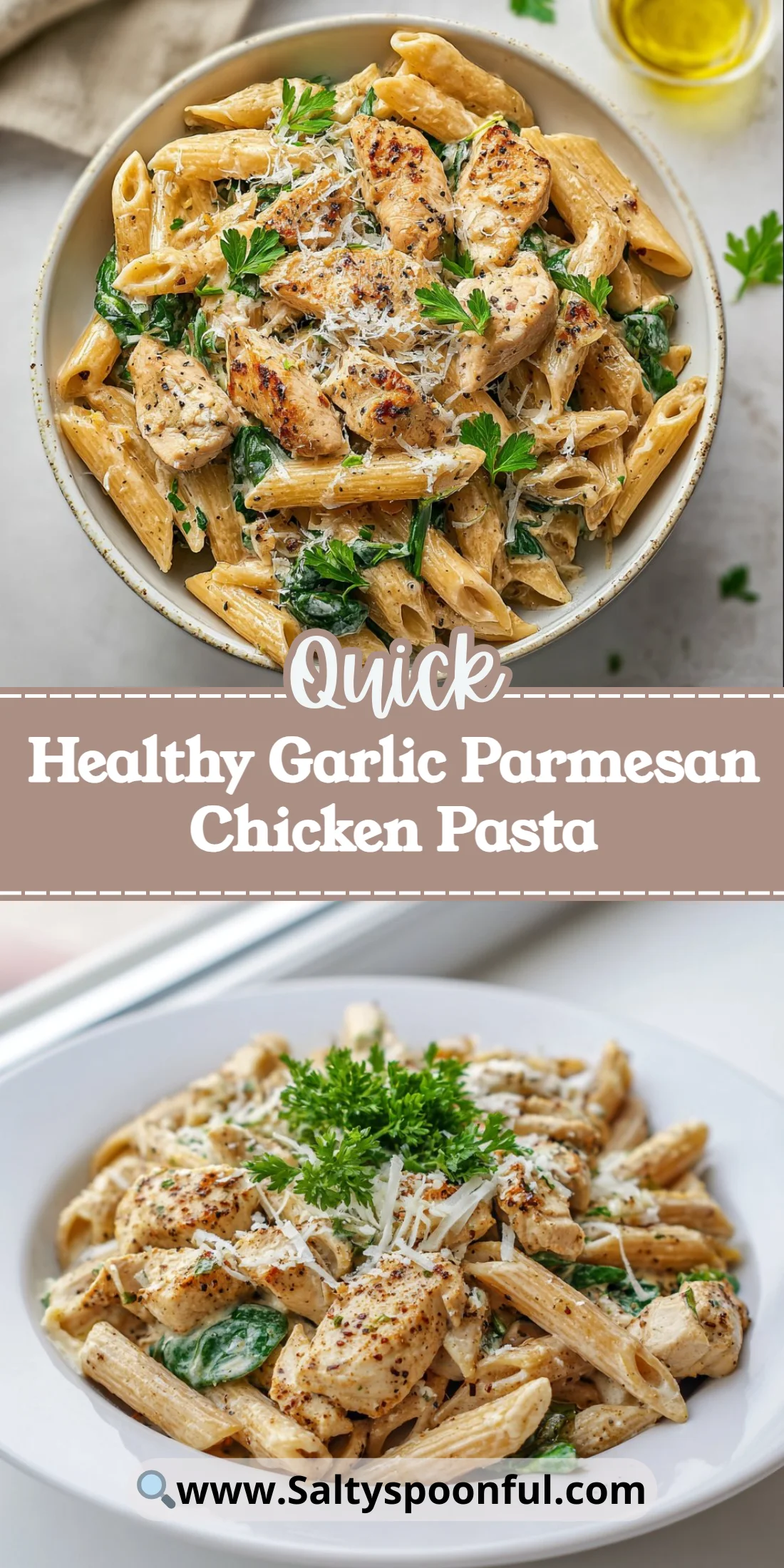 Healthy Garlic Parmesan Chicken Pasta