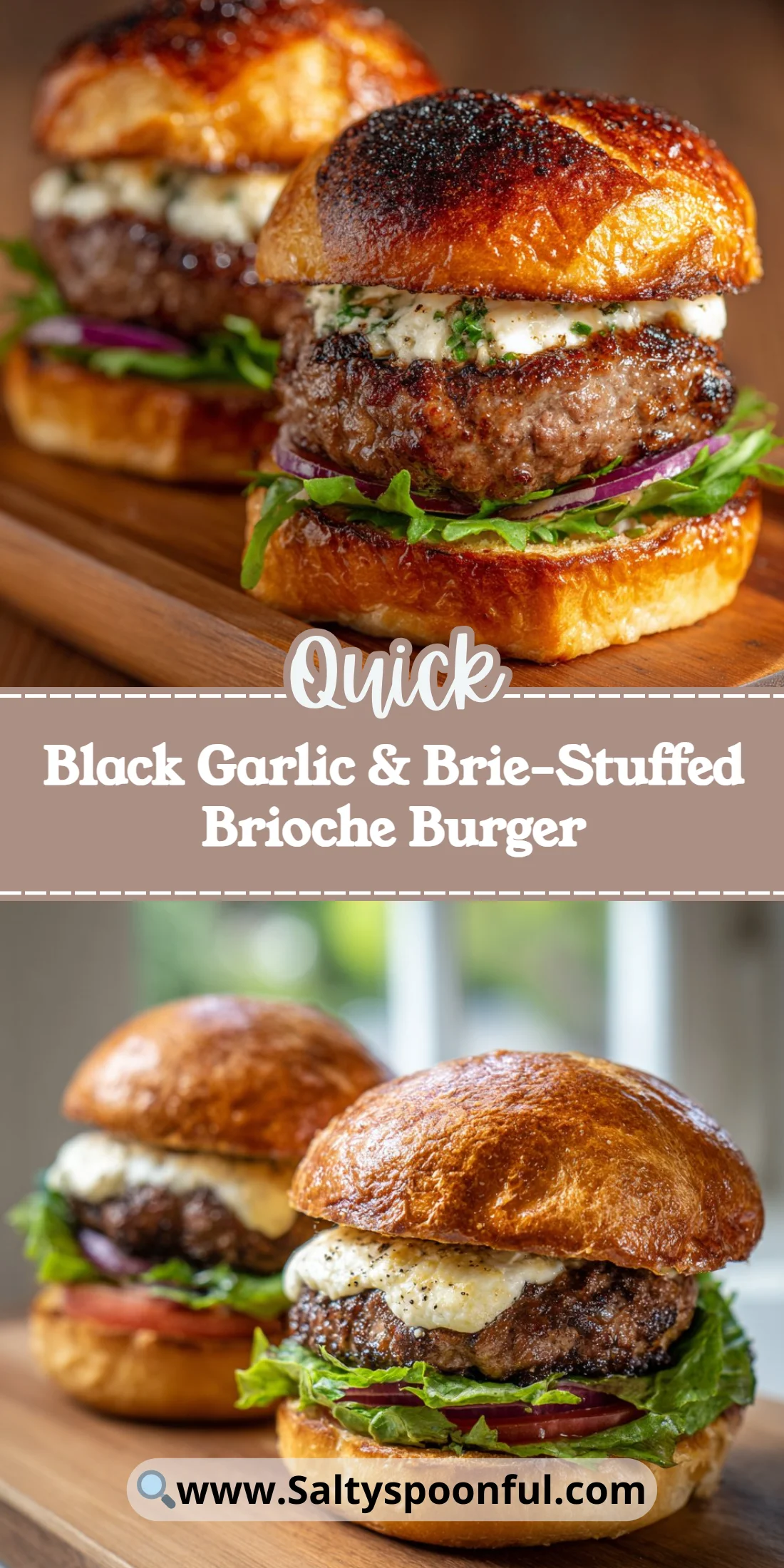 Black Garlic & Brie-Stuffed Brioche Burger
