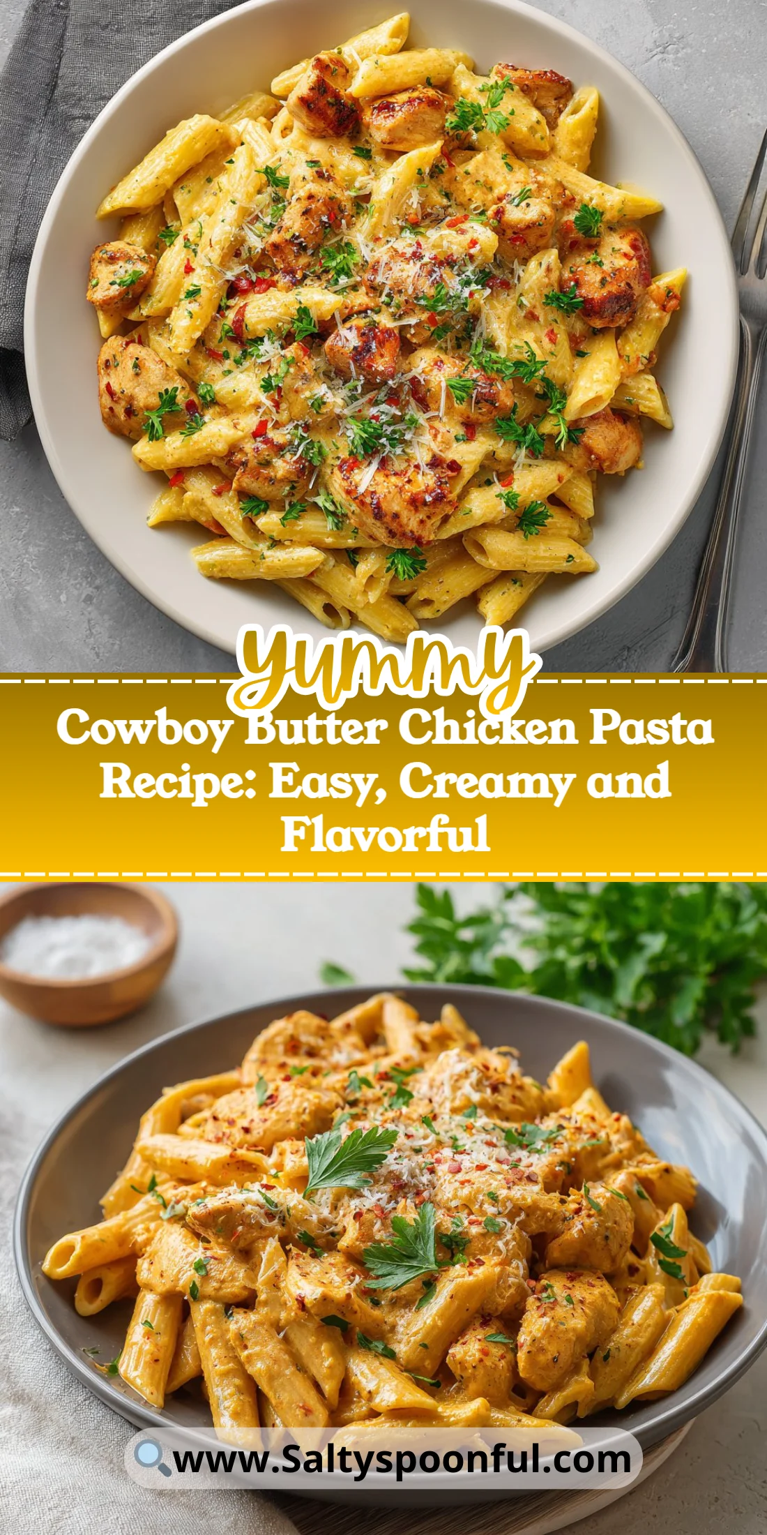 Cowboy Butter Chicken Pasta Recipe: Easy, Creamy and Flavorful