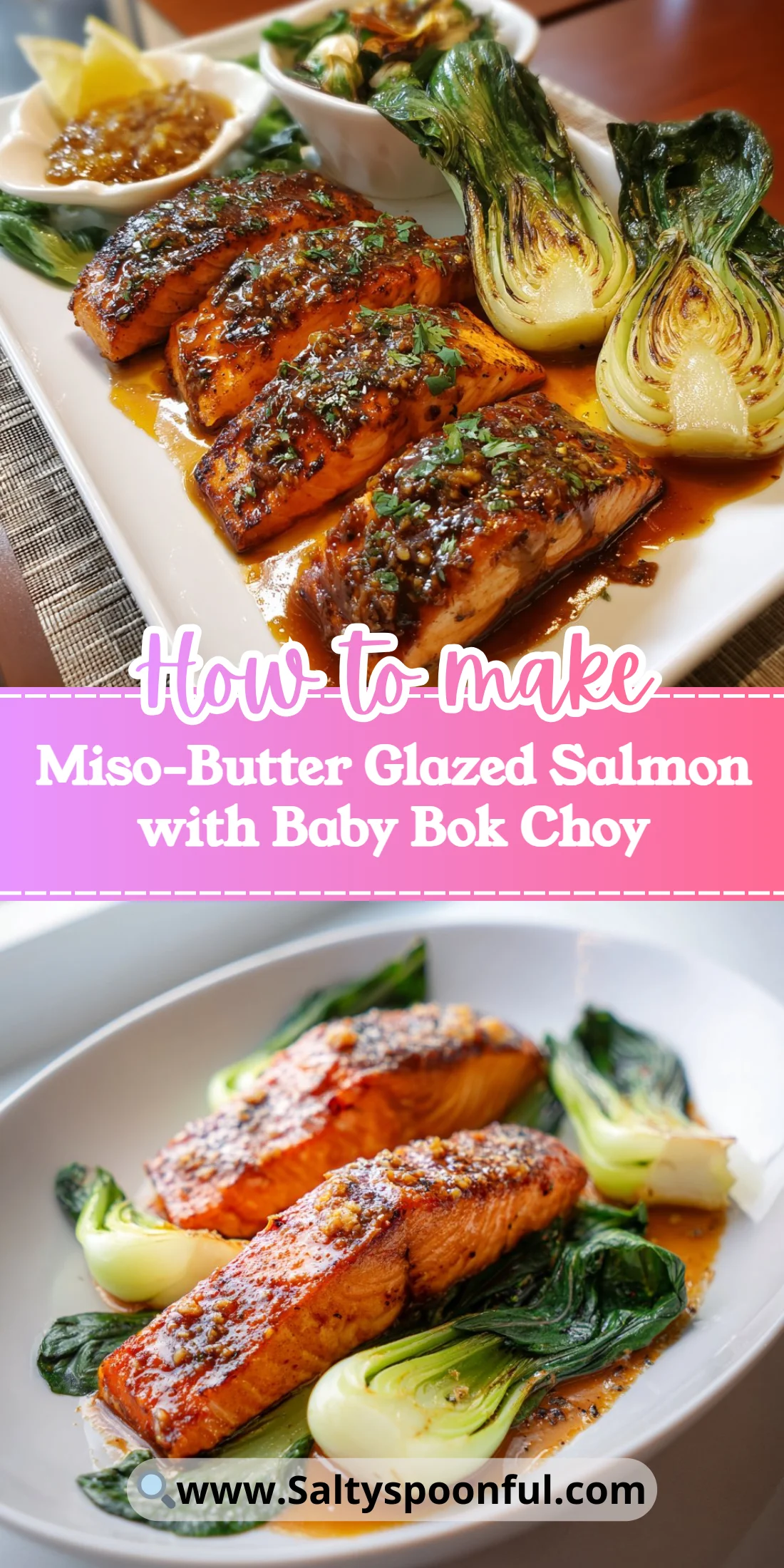 Miso-Butter Glazed Salmon with Baby Bok Choy