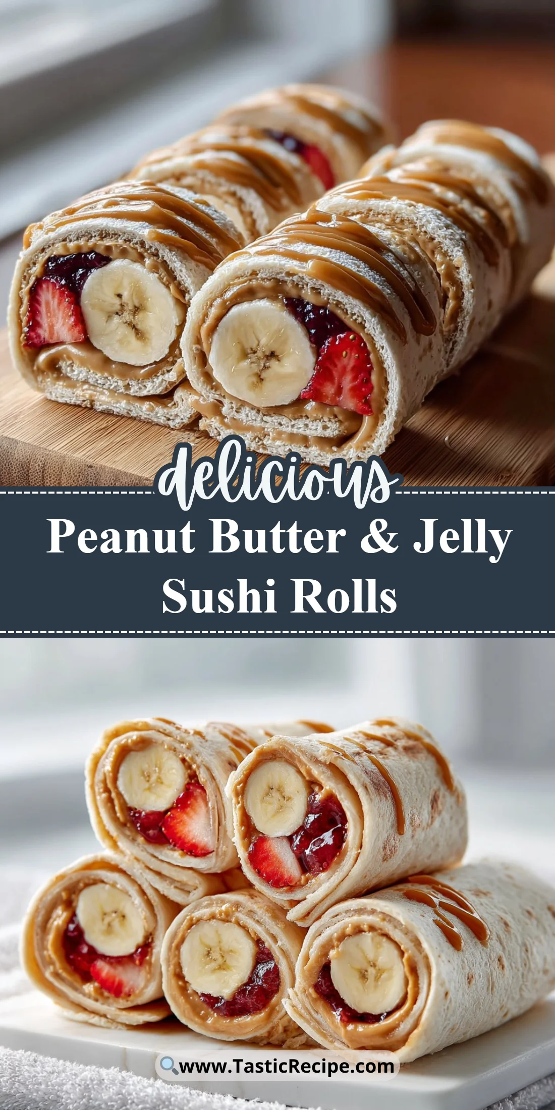 Peanut Butter & Jelly Sushi Rolls
