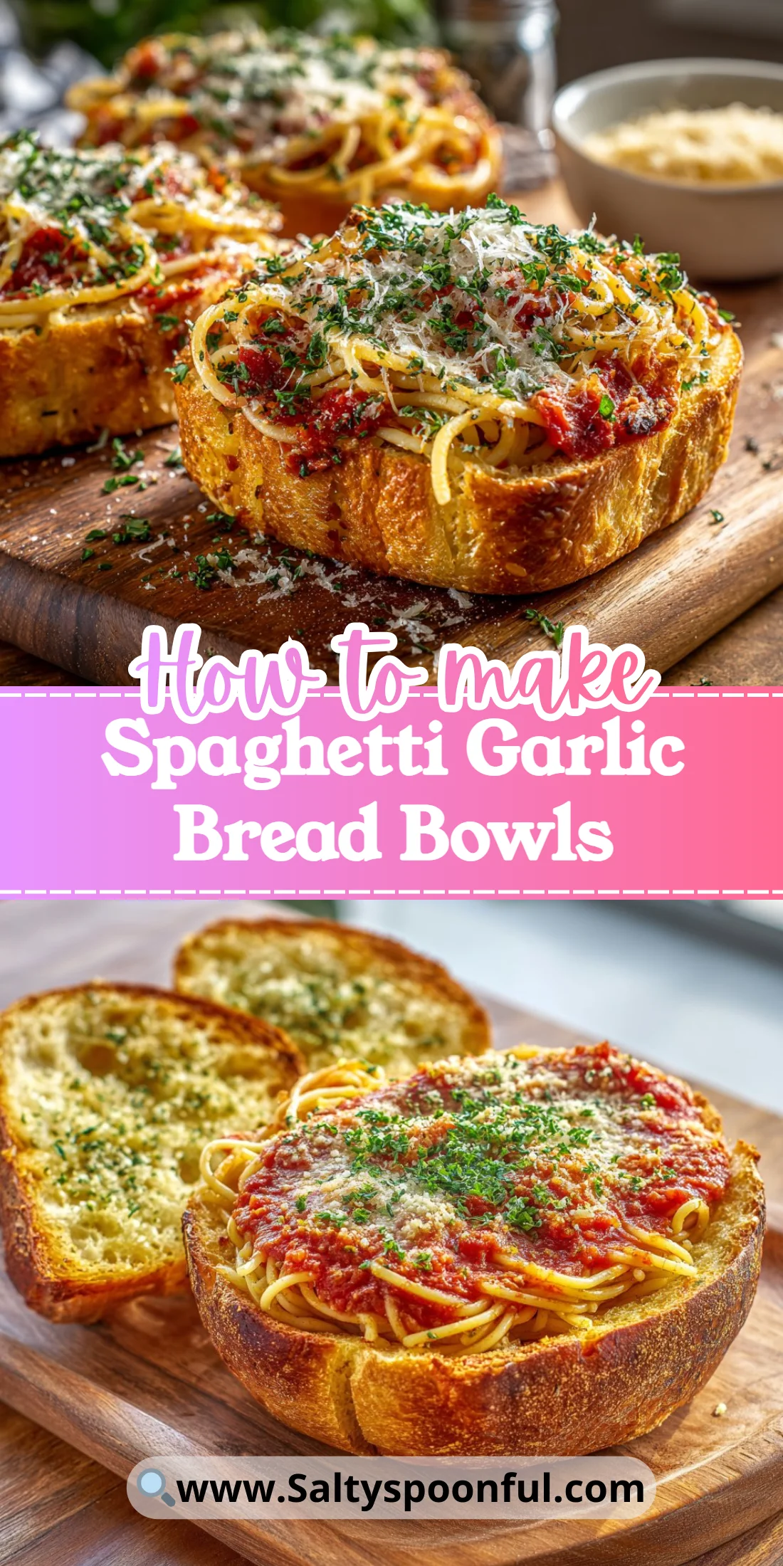 Spaghetti Garlic Bread Bowls