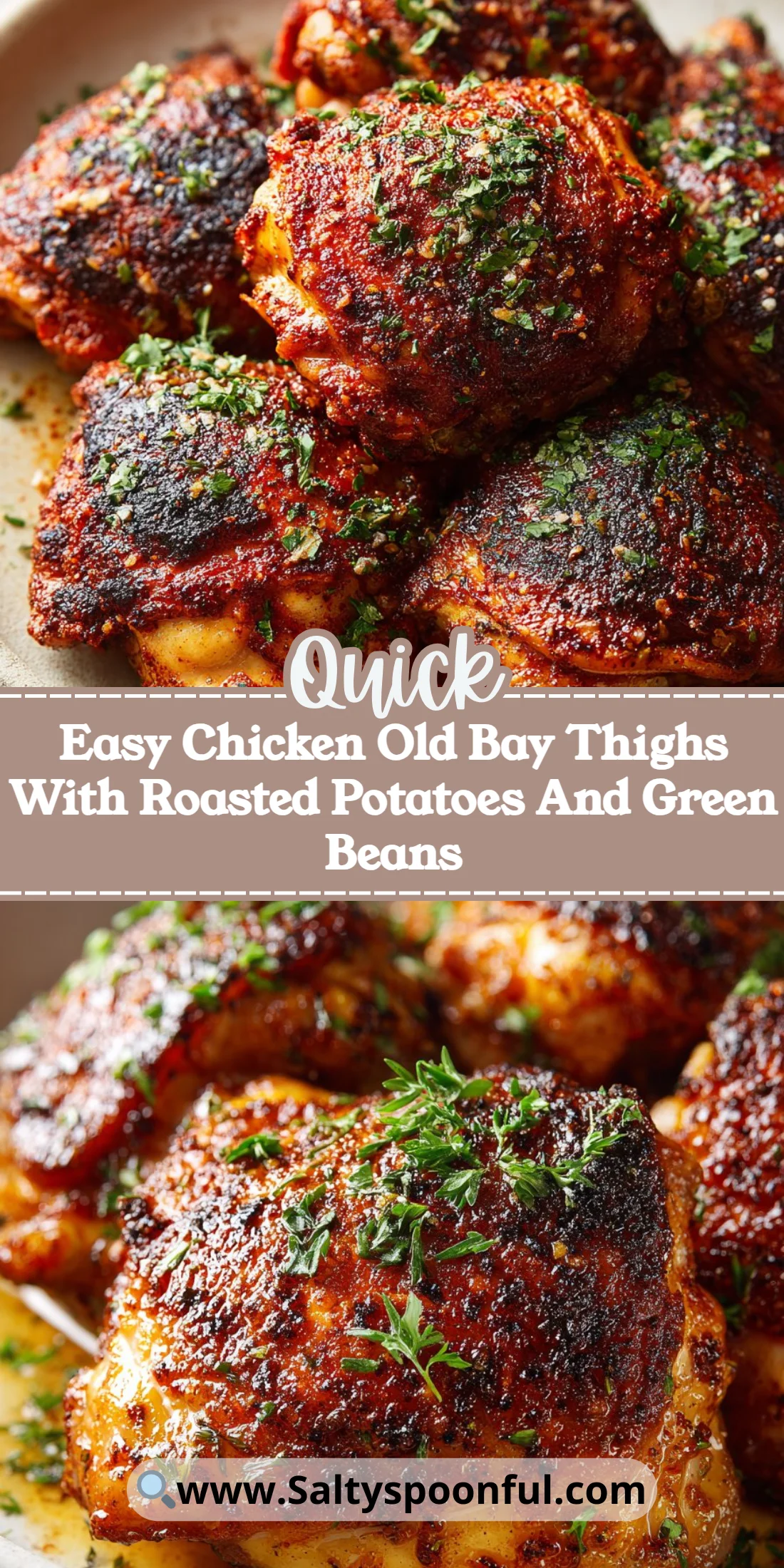 Easy Chicken Old Bay Thighs With Roasted Potatoes And Green Beans
